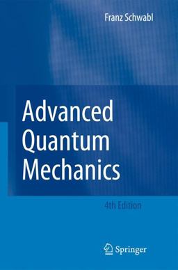 Advanced Quantum Mechanics 4th 9783540850618 Front Cover