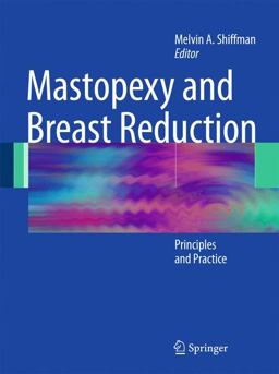 Mastopexy and Breast Reduction Principles and Practice  9783540898726 Front Cover