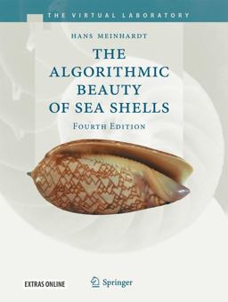 Algorithmic Beauty of Sea Shells 4th 9783540921417 Front Cover