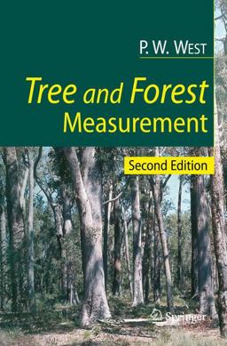 Tree and Forest Measurement 2nd 9783540959656 Front Cover