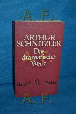 Das Dramatische Werk/Vol 7/Fink und Fliederbusch und Andere Dramen