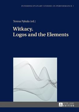 Witkacy. Logos and the Elements 2017 9783631669051 Front Cover