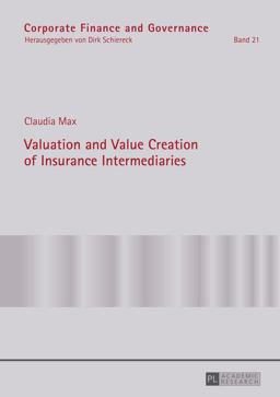 Valuation and Value Creation of Insurance Intermediaries  9783631670170 Front Cover