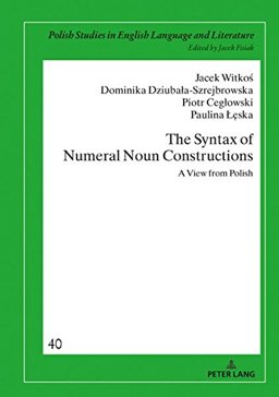 The Syntax of Numeral Noun Constructions