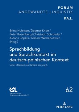 Sprachbildung und Sprachkontakt Im Deutsch-Polnischen Kontext Sprachbildung und Sprachkontakt Im Deutsch-Polnischen Kontext