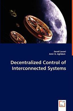 Decentralized Control of Interconnected Systems