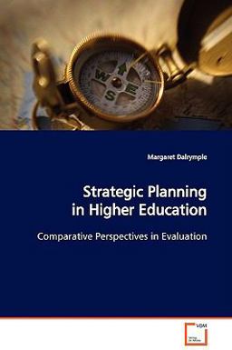 Strategic Planning in Higher Education  9783639126730 Front Cover