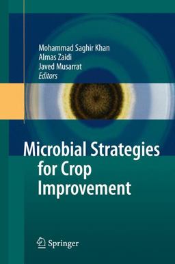Microbial Strategies for Crop Improvement  9783642019784 Front Cover