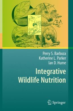 Integrative Wildlife Nutrition  9783642036958 Front Cover
