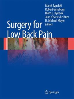 Surgery for Low Back Pain Surgery for Low Back Pain