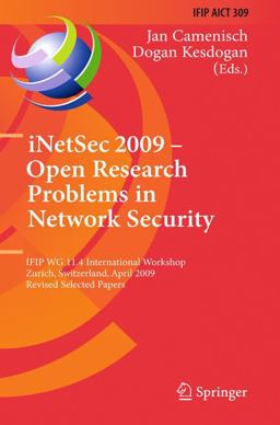 INetSec 2009 - Open Research Problems in Network Security