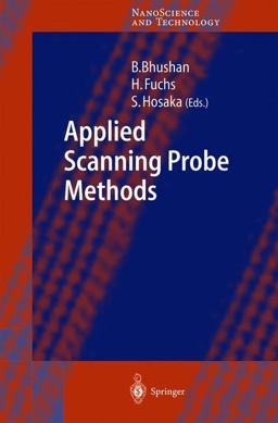 Applied Scanning Probe Methods I Applied Scanning Probe Methods I