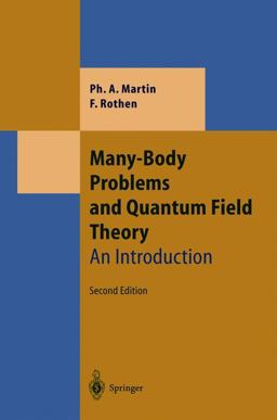 Many-Body Problems and Quantum Field Theory An Introduction 2nd 9783642059650 Front Cover