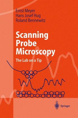 Scanning Probe Microscopy The Lab on a Tip  9783642077371 Front Cover
