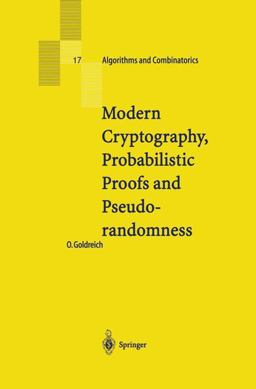 Modern Cryptography, Probabilistic Proofs and Pseudorandomness