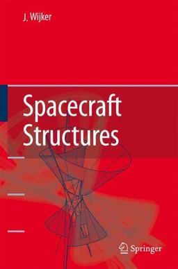 Spacecraft Structures  9783642094774 Front Cover