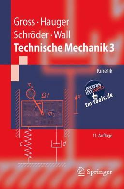 Technische Mechanik 3 Technische Mechanik 3