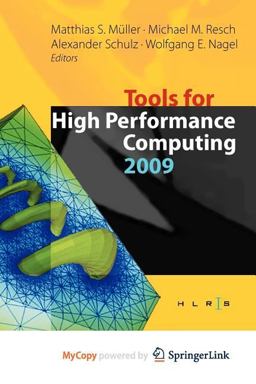 Tools for High Performance Computing 2009