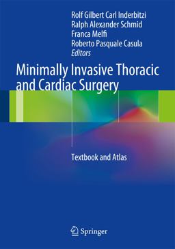Minimally Invasive Thoracic and Cardiac Surgery  9783642118609 Front Cover