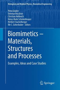 Biomimetics -- Materials, Structures and Processes