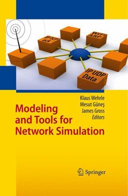 Modeling and Tools for Network Simulation  9783642123306 Front Cover