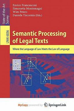 Semantic Processing of Legal Texts