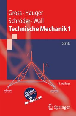 Technische Mechanik 1 Technische Mechanik 1