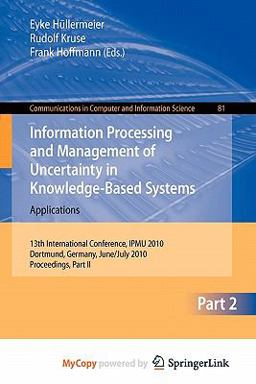 Information Processing and Management of Uncertainty in Knowledge-Based Systems Information Processing and Management of Uncertainty in Knowledge-Based Systems