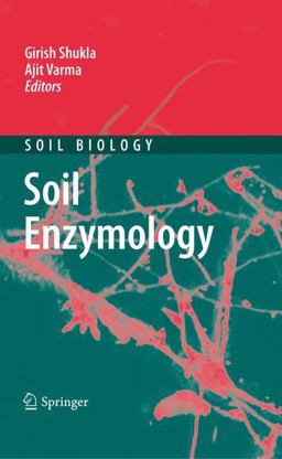 Soil Enzymology Soil Enzymology