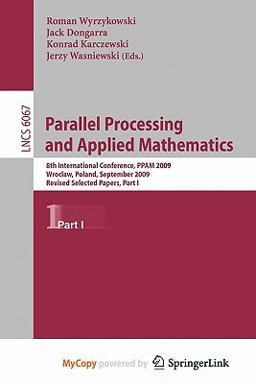 Parallel Processing and Applied Mathematics, Part I