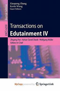 Transactions on Edutainment IV