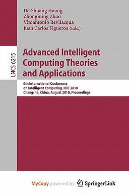 Advanced Intelligent Computing Theories and Applications