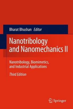 Nanotribology and Nanomechanics II Nanotribology and Nanomechanics II