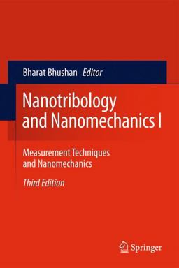 Nanotribology and Nanomechanics I Nanotribology and Nanomechanics I
