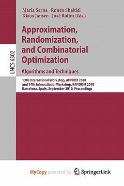 Approximation, Randomization, and Combinatorial Optimization. Algorithms and Techniques