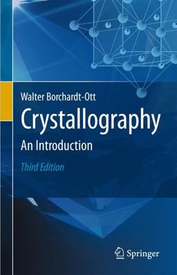 Crystallography An Introduction 3rd 9783642164514 Front Cover