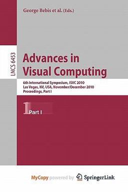 Advances in Visual Computing Advances in Visual Computing