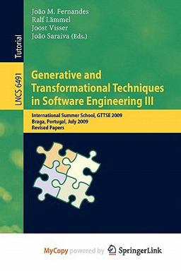 Generative and Transformational Techniques in Software Engineering III
