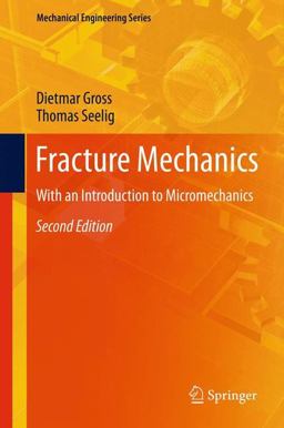 Fracture Mechanics Fracture Mechanics