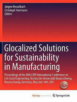 Glocalized Solutions for Sustainability in Manufacturing