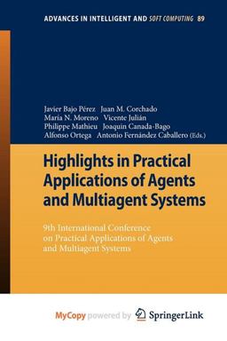 Highlights in Practical Applications of Agents and Multiagent Systems