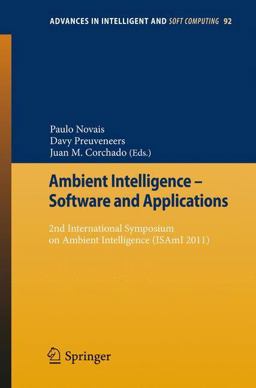 Ambient Intelligence - Software and Applications Ambient Intelligence - Software and Applications
