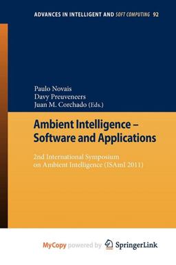 Ambient Intelligence - Software and Applications