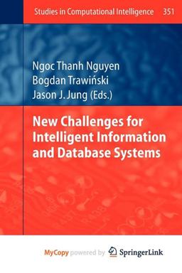New Challenges for Intelligent Information and Database Systems