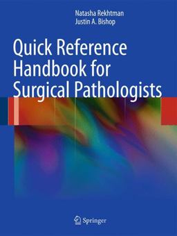 Quick Reference Handbook for Surgical Pathologists  9783642200854 Front Cover