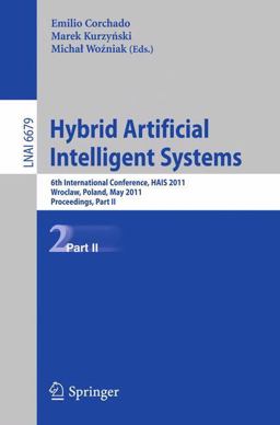 Hybrid Artificial Intelligent Systems Hybrid Artificial Intelligent Systems
