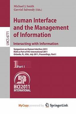 Human Interface and the Management of Information. Design and Interaction