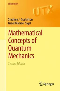 Mathematical Concepts of Quantum Mechanics 2nd 9783642218651 Front Cover