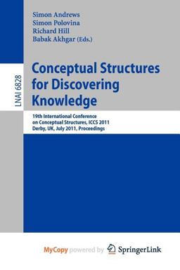 Conceptual Structures for Discovering Knowledge
