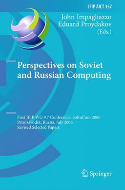 Perspectives on Soviet and Russian Computing Perspectives on Soviet and Russian Computing